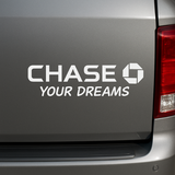Chase Your Dreams Decal